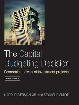 cover image of The Capital Budgeting Decision